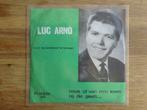 single luc arno, Cd's en Dvd's, Vinyl Singles, Ophalen of Verzenden, 7 inch, Nederlandstalig, Single