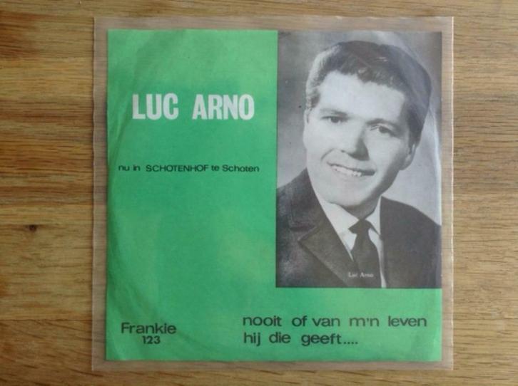 single luc arno, Cd's en Dvd's, Vinyl Singles, Single, Nederlandstalig, 7 inch, Ophalen of Verzenden