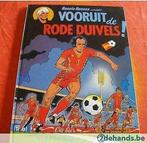 [1881]strip met harde kaft vooruit de rode duivels 1982, Boeken, Stripverhalen, Ophalen of Verzenden, Gelezen