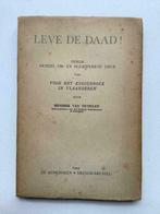 Leve de daad! - Hendrik Van Tichelen (De Kinkhoren, 1944), Boeken, Ophalen of Verzenden