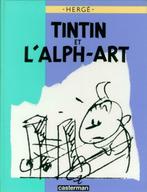 Tintin et l'alph-art EO Hergé, Livres, Une BD, Utilisé, Enlèvement ou Envoi