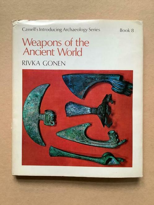 Weapons of the Ancient World - Rivka Gonen, Boeken, Kunst en Cultuur | Beeldend, Ophalen of Verzenden