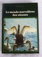 Livre : Le monde merveilleux des oiseaux, Nieuw, Ophalen of Verzenden, Vogels, Carla Hakkaart