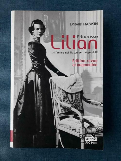 Prinses Lilian: de vrouw die Leopold III ten val bracht, Boeken, Geschiedenis | Nationaal, Gelezen, Ophalen of Verzenden