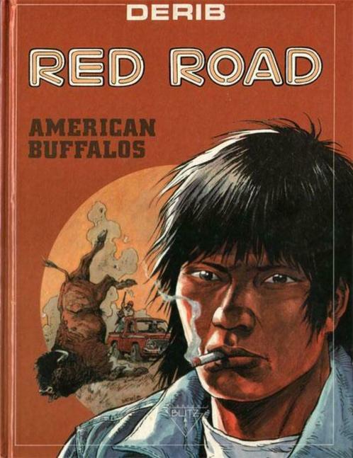 Red road: American buffalos (Derib), Boeken, Stripverhalen, Zo goed als nieuw, Eén stripboek, Ophalen of Verzenden