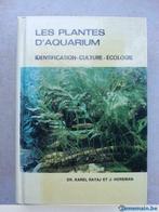 Les plantes d'aquarium Identification-culture-écologie, Utilisé, Enlèvement ou Envoi