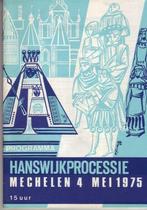 MECHELEN HANSWIJK PROCESSIE 3 brochures religie 1975  76 88, Boeken, Geschiedenis | Stad en Regio, Ophalen of Verzenden, Zo goed als nieuw