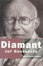 Diamant - Jef Geeraerts, Boeken, Gelezen, België, Ophalen of Verzenden, Jef Geeraerts