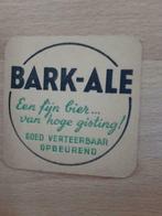 oude bierkaartje :  Bark-Ale, Verzamelen, Biermerken, Ophalen of Verzenden