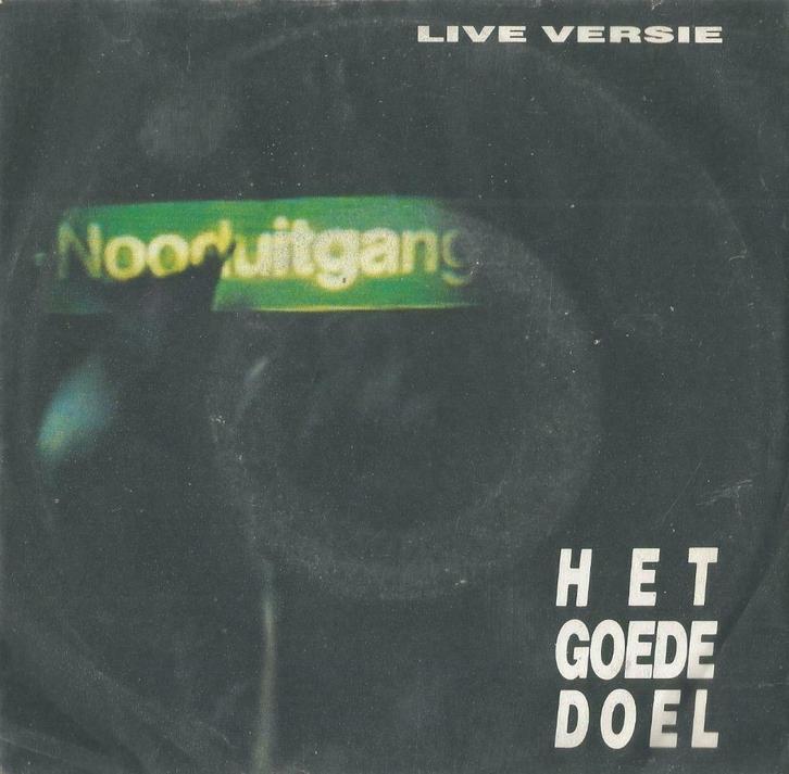 Het Goede Doel – Nooduitgang / The Sonic Ranger rides again, Cd's en Dvd's, Vinyl Singles, Gebruikt, Single, Nederlandstalig, 7 inch