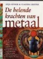 De helende krachten van metaal, Anja Senser, Ophalen of Verzenden, Gelezen