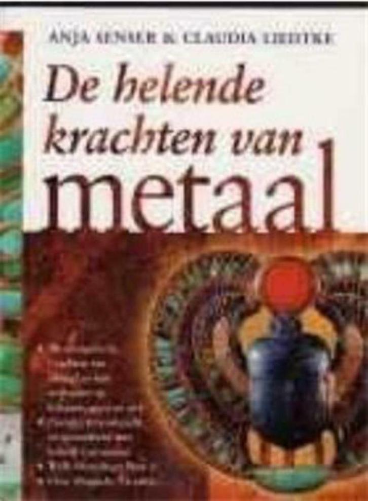 De helende krachten van metaal, Anja Senser, Boeken, Gezondheid, Dieet en Voeding, Gelezen, Ophalen of Verzenden