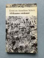 Afrikaanse rotskunst - Ernst en Anneliese Scherz, Boeken, Ophalen of Verzenden