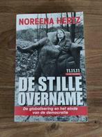 De stille overname - Noreena Hertz, Boeken, Gelezen, Ophalen of Verzenden