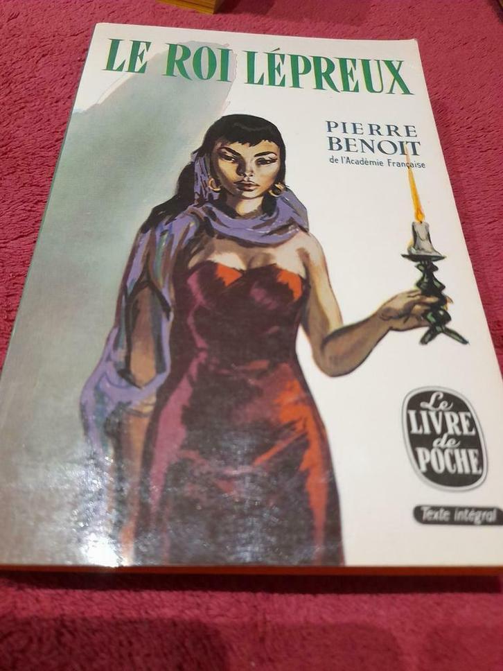 Le roi lépreux  de Pierre  Benoît, Livres, Romans, Comme neuf, Enlèvement ou Envoi