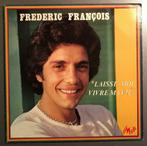 Vinyle de Frédéric François : Laisse-moi vivre ma vie, CD & DVD, Vinyles | Autres Vinyles, Utilisé, Enlèvement ou Envoi