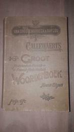 Callewaert's groot Nederlandsch-Fransch 1909, Ophalen of Verzenden
