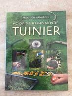 Nieuw boek "VOOR DE BEGINNENDE TUINIER", Nieuw, Ophalen of Verzenden, Bloemen, Planten en Bomen