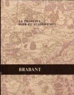 La province hier et aujourd'hui, Brabant, Boeken, Ophalen