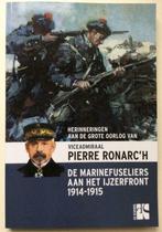 De marinefuseliers aan het IJzerfront 1914-1915, P. Ronarc'h, Avant 1940, Pierre Ronarc’h, Envoi, Neuf