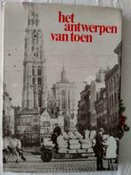 Het Antwerpen van toen., Boeken, Geschiedenis | Stad en Regio, Ophalen of Verzenden, Van cauwenberghe Verbek