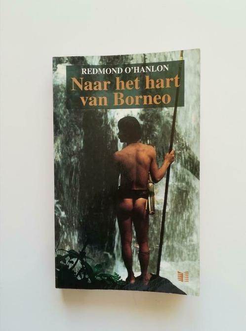 Naar het hart van Borneo (Redmond O' Hanlon), Livres, Récits de voyage, Utilisé, Asie, Enlèvement ou Envoi