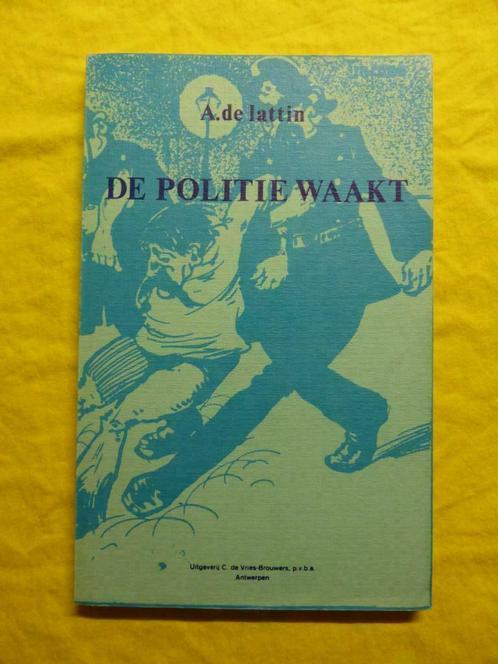 Boek "De Politie waakt", Boeken, Geschiedenis | Stad en Regio, Gelezen, 19e eeuw, Ophalen of Verzenden