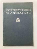 Le Dessin et la Méthode A.B.C. - Max Gottschalk - 1930, Livres, Enlèvement ou Envoi