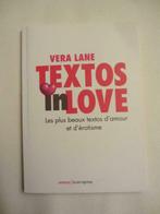 Textos In Love - Les Plus Beau Textos D'amour Et D'érotisme, Enlèvement ou Envoi, Neuf