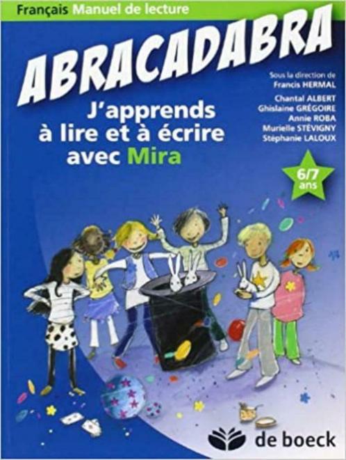 Manuels scolaires  (6/7 ans) - 'ABRACADABRA' - NEUFs, Boeken, Schoolboeken, Nieuw, Frans, BSO, Ophalen of Verzenden