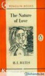 H.E. Bates, The Nature of Love., Comme neuf, Europe autre, Enlèvement ou Envoi