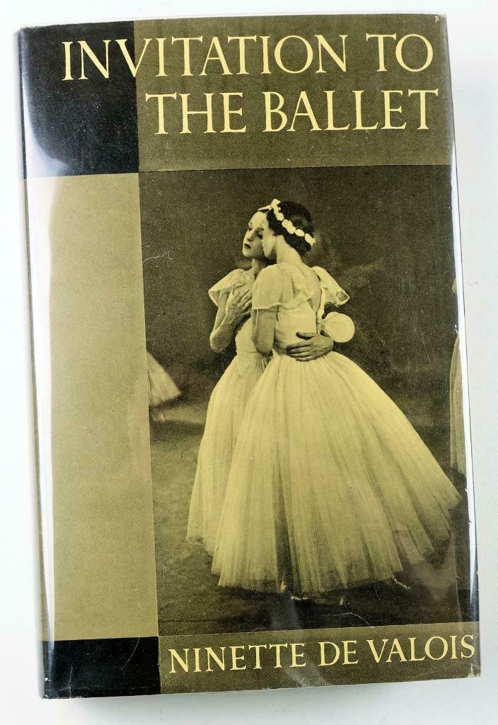 Invitation to the Ballet 1938 Ninette de Valois - 1e US uitg, Antiek en Kunst, Antiek | Boeken en Manuscripten, Ophalen of Verzenden