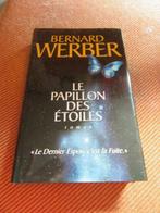 A Le papillon des étoiles Bernard Werber, Utilisé, Enlèvement ou Envoi