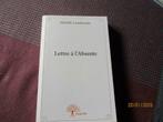 "LETTRE A L'ABSENTE". Mireille LAMBRECHTS., Livres, Comme neuf, Autre, Enlèvement ou Envoi