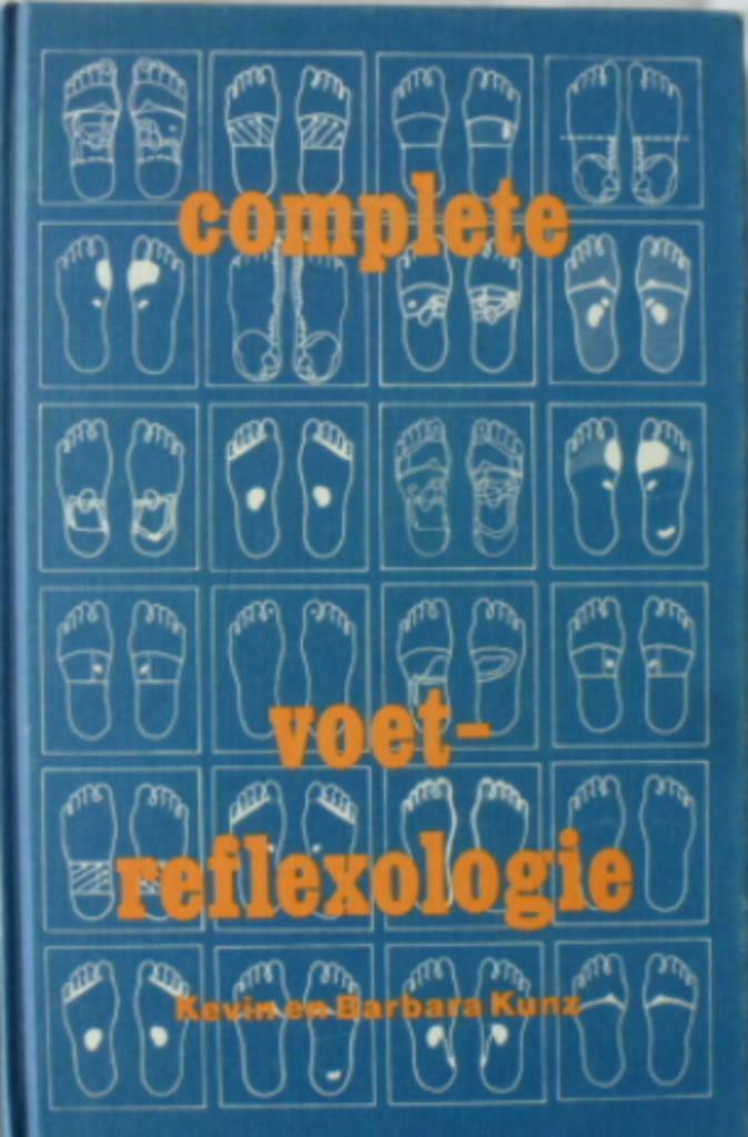 Complete voetreflexologie, Kevin en Barbara Kunz, Boeken, Gezondheid, Dieet en Voeding, Ophalen