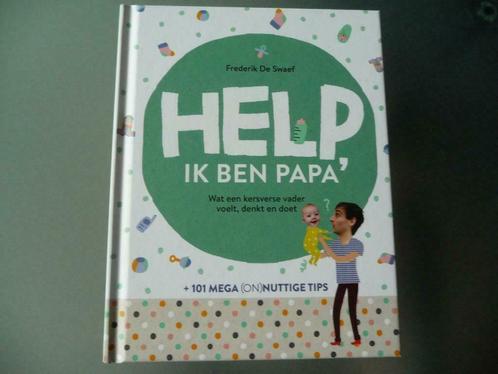 Help, ik ben papa - Frederik De Swaef, Boeken, Zwangerschap en Opvoeding, Nieuw, Ophalen of Verzenden