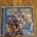 Choeurs Eternels / Beroemde Koren/opera en religieuze muziek