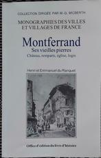 Monographie ville de Montferrand, Livres, Comme neuf, Enlèvement ou Envoi