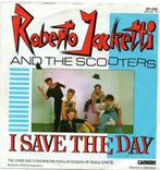 Roberto Jacketti and the Scooters I save the day, CD & DVD, 7 pouces, Pop, Enlèvement ou Envoi, Single