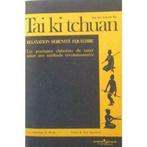 Sur les traces du Tai Ki Tchuan Dominique de Wespin 1973, Livres, Livres de sport, Enlèvement ou Envoi, Utilisé, Autres sports