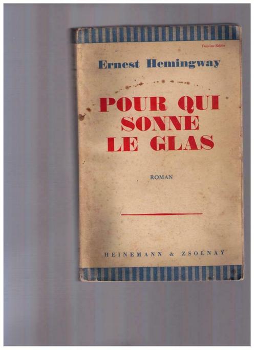 Pour qui sonne le glas, roman d'Ernest Hemingway - 1944, Livres, Romans, Utilisé, Enlèvement ou Envoi