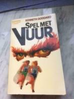 Spel met vuur van Kenneth Goddard, Boeken, Gelezen, Kenneth Goddard, Ophalen