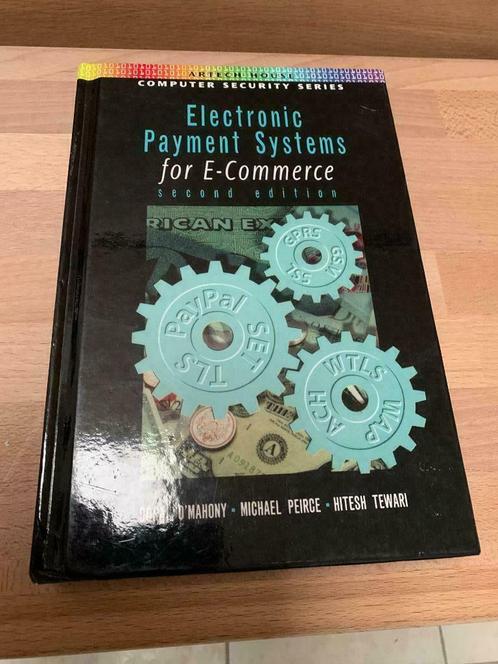 Livre 'Electronic Payment Systems for E-commerce', Livres, Informatique & Ordinateur, Comme neuf, Domaine spécialisé ou Industrie