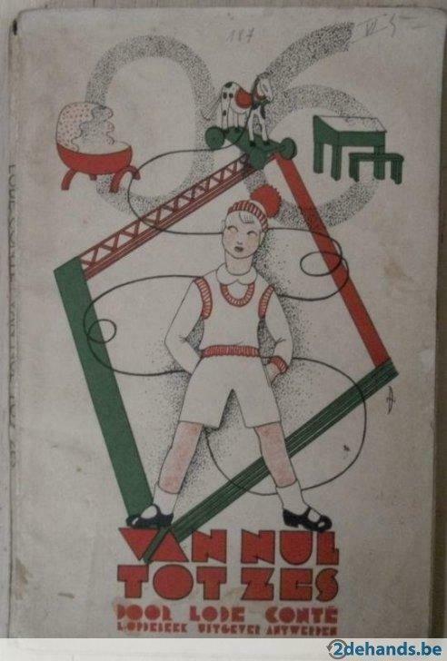 Van nul tot zes - Lode Conté (1932), Antiek en Kunst, Antiek | Boeken en Manuscripten