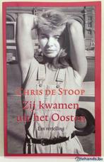 Zij kwamen uit het Oosten, een vertelling, Chris De Stoop, Boeken, Gelezen, Ophalen of Verzenden