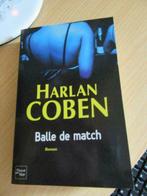 balle de match Harlan Coben éd Fleuve Noir, Comme neuf, Harlan Coben, Enlèvement ou Envoi