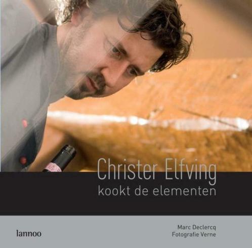 Christer Elfving kookt de Elementen - Marc Declercq, Boeken, Kookboeken, Nieuw, Nederland en België, Ophalen of Verzenden