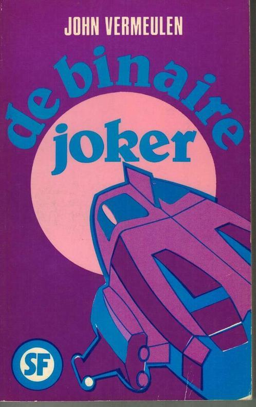 De binaire joker, John Vermeulen, Boeken, Science fiction, Gelezen, Ophalen of Verzenden