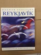 Reykjavík/Ragnar Axelsson,Ljósmyndir.photographs, Boeken, Ophalen of Verzenden, Nieuw