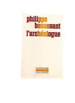 De archeoloog door Philippe Beaussant - Collect L'imaginaire, Gelezen, Philippe Beaussant, Ophalen of Verzenden